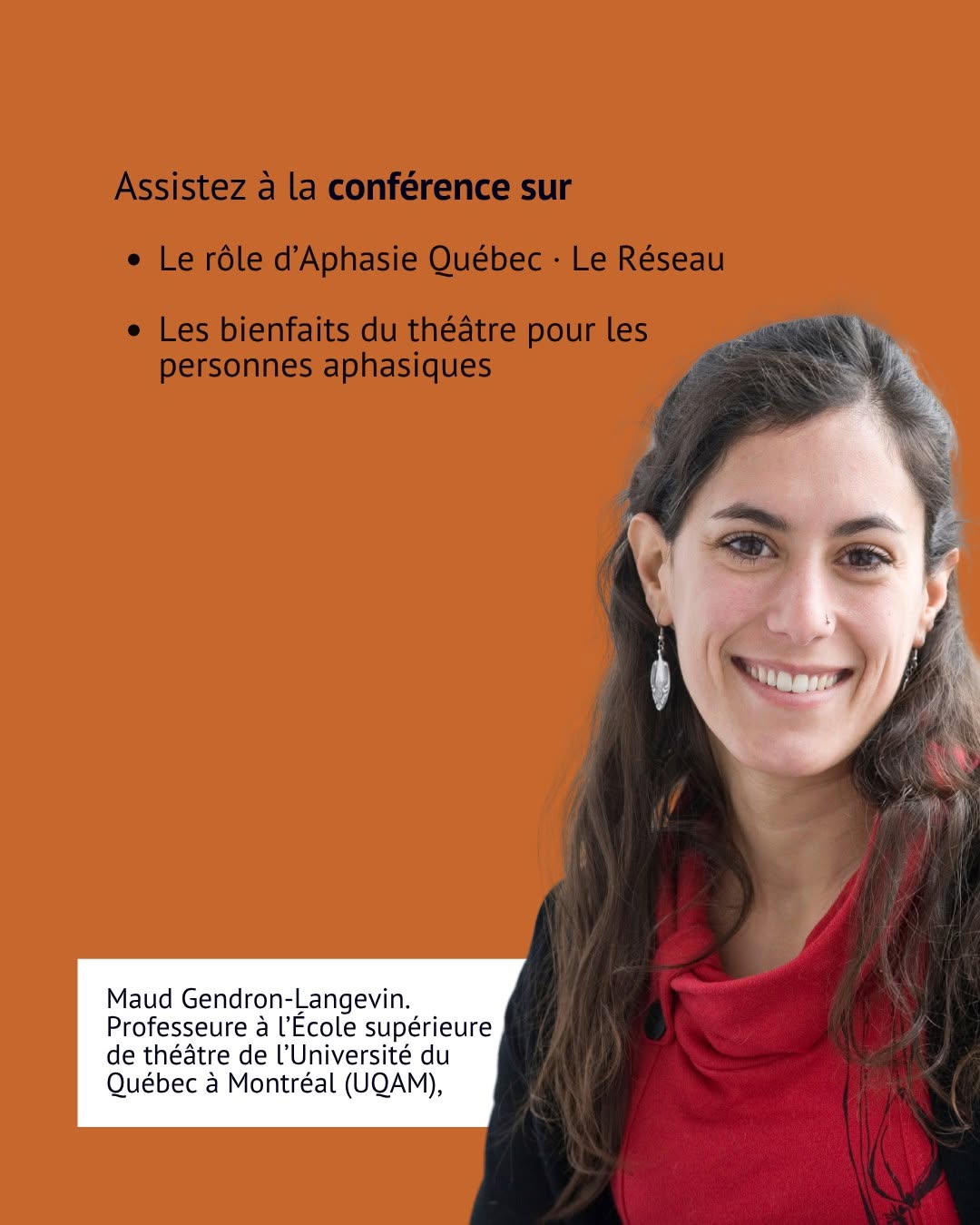 Assistez à la conférence sur le rôle d’Aphasie Québec · Le Réseau et les bienfaits du théâtre pour les personnes aphasiques. — Maud Gendron-Langevin, professeure à l’UQAM